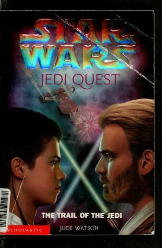 Cover of The Trail of the Jedi (Star Wars: Jedi Quest, #2)