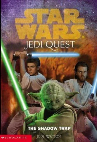 Cover of The Shadow Trap (Star Wars: Jedi Quest, #6)