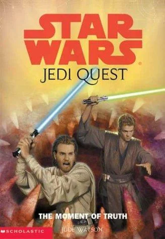 Cover of The Moment of Truth (Star Wars: Jedi Quest, #7)
