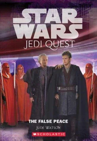 Cover of The False Peace (Star Wars: Jedi Quest, #9)