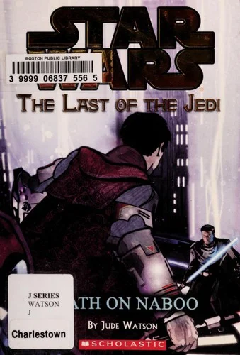 Cover of Death on Naboo (Star Wars: The Last of the Jedi, #4)