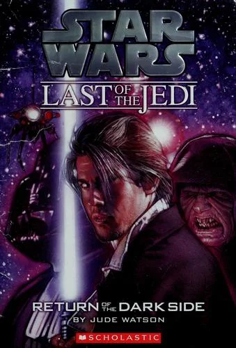 Cover of Return of the Dark Side (Star Wars: The Last of the Jedi, #6)