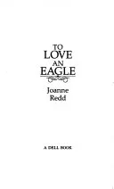 Cover of To Love an Eagle