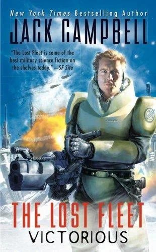 Cover of Victorious (The Lost Fleet, #6)