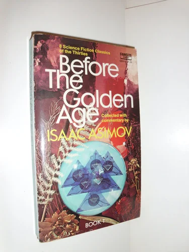 Cover of Before the Golden Age Book 1