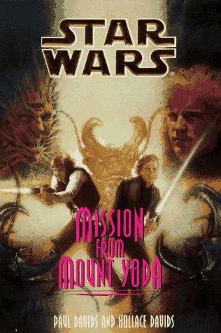 Cover of Mission from Mount Yoda (Star Wars: Jedi Prince #4)