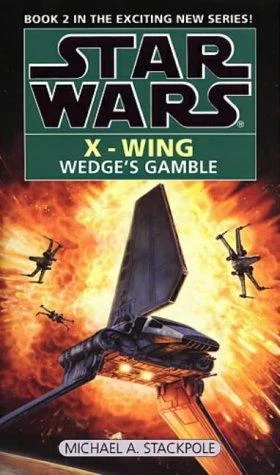 Cover of Star Wars: X-Wing - Wedge's Gamble