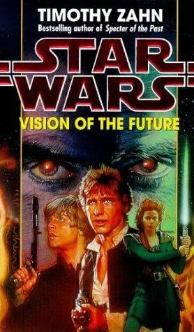 Cover of Vision of the Future (Star Wars: The Hand of Thrawn, #2)