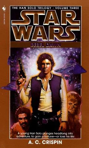 Cover of Rebel Dawn (Star Wars: The Han Solo Trilogy, #3)