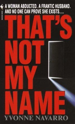 Cover of That's Not My Name