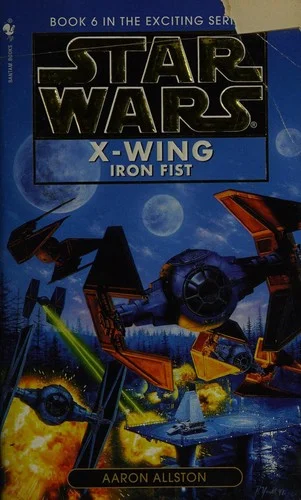 Cover of Iron Fist (Star Wars: X-Wing, #6)