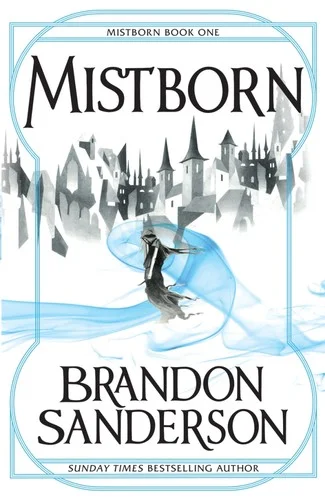 Cover of The Final Empire (Mistborn, #1)