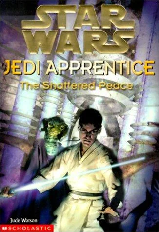 Cover of The Shattered Peace (Star Wars: Jedi Apprentice, #10)
