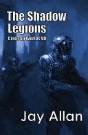 Cover of The Shadow Legions (Crimson Worlds, #7)