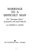 Cover of Marriage to a Difficult Man