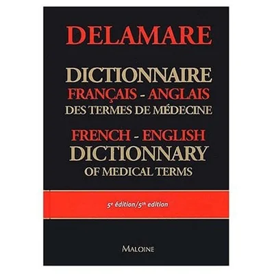 Cover of French to English and English to French Dictionary of Medical Terms: Dictionnaire Francais Anglais et Anglais Francais des Terms Techniques de Medecine