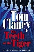 Cover of The Teeth of the Tiger (Jack Ryan Universe #12; Jack Ryan, Jr., #1)