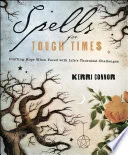 Cover of Spells for Tough Times