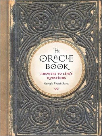 Cover of The Oracle Book: Answers to Life's Questions