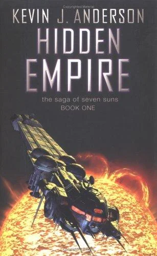 Cover of Hidden Empire (The Saga of Seven Suns, #1)