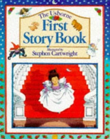 Cover of The Usborne First Story Book (First Stories)