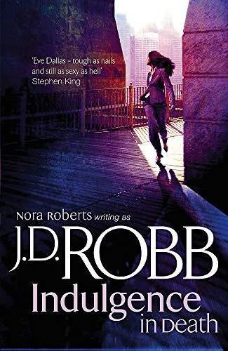 Cover of Indulgence in Death. by J.D. Robb