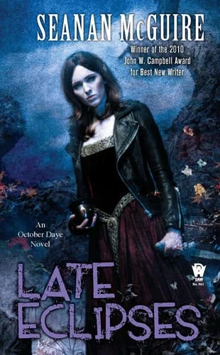 Cover of Late Eclipses- October Daye Book 4