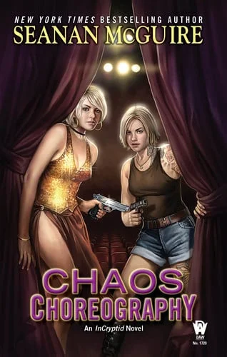 Cover of Chaos Choreography- InCryptid Book 5