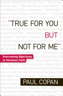 Cover of True for you, but not for me