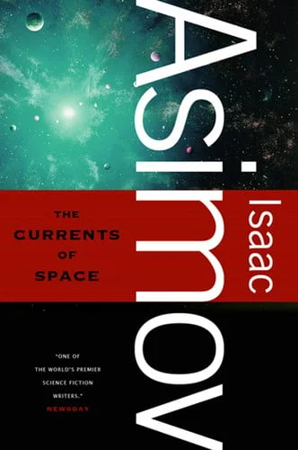 Cover of The Currents of Space #2