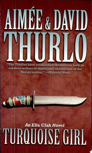 Cover of Turquoise Girl: An Ella Clah Novel