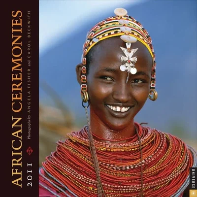 Cover of African Ceremonies 2011 Wall Calendar