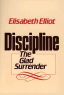 Cover of Discipline, the glad surrender