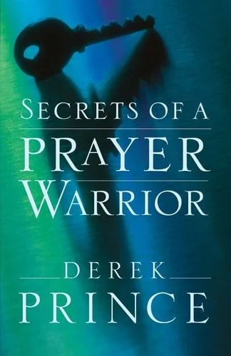 Cover of Secrets of a prayer warrior