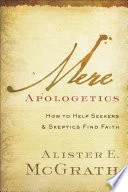 Cover of Mere apologetics