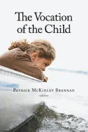 Cover of The vocation of the child