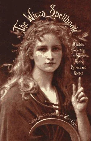 Cover of The Wicca Spellbook: A Witch's Collection of Wiccan Spells, Potions, and Recipes