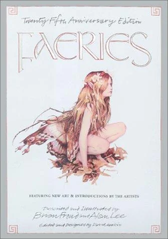 Cover of Faeries (25th Anniversary Edition)