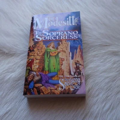 Cover of The Soprano Sorceress: The First Book of the Spellsong Cycle