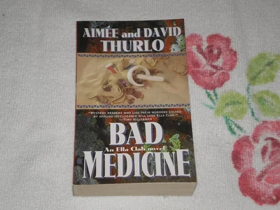 Cover of Bad Medicine: An Ella Clah Novel