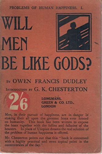 Cover of Will men be like gods?