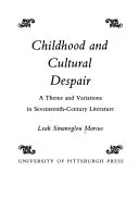 Cover of Childhood and cultural despair