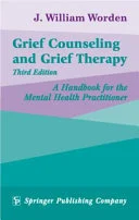 Cover of Grief counseling and grief therapy