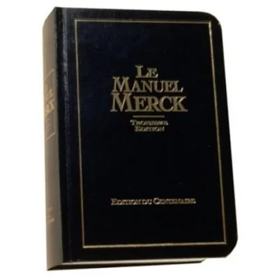 Cover of Le Manuel Merck de Diagnostic Et Therapeutic