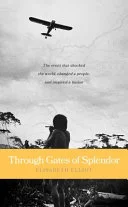 Cover of Through Gates of Splendor