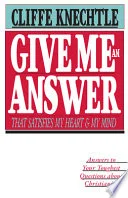 Cover of Give me an answer that satisfies my heart and my mind