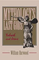 Cover of Mythology's last gods