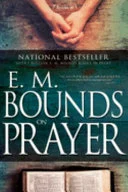 Cover of E.M. Bounds on prayer