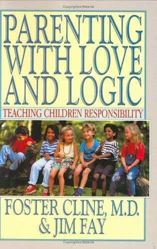 Cover of Parenting with love and logic
