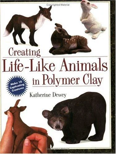 Cover of Creating Life-Like Animals in Polymer Clay